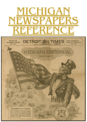 Michigan Newspapers Reference 