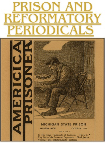 Prison and Reformatory Periodicals  